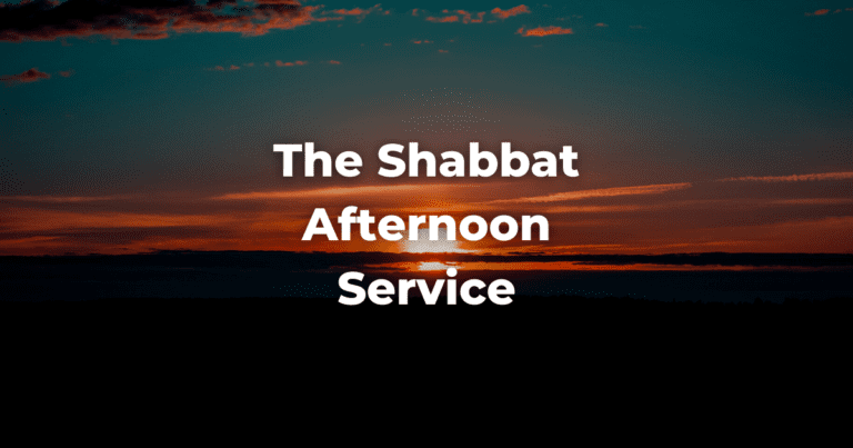 darkened image of a sunset with the words The Shabbat Afternoon Service