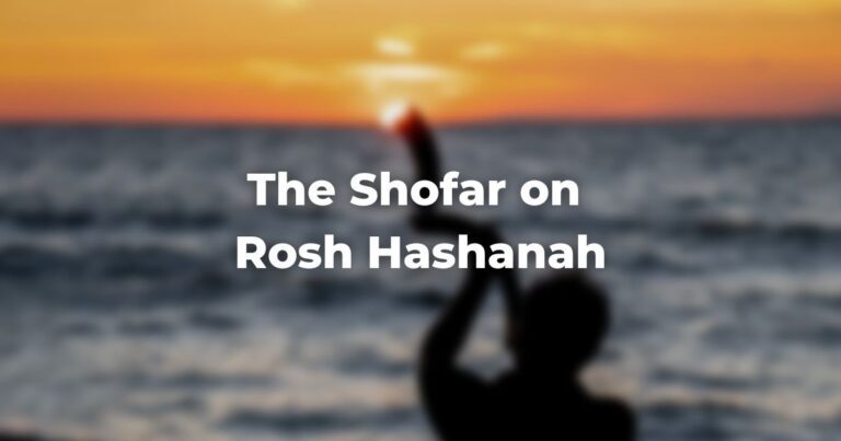 The Shofar on Rosh Hashanah