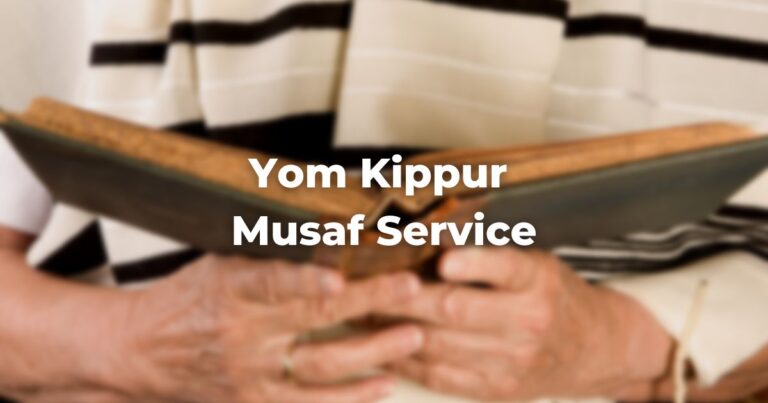 Yom Kippur Musaf Service