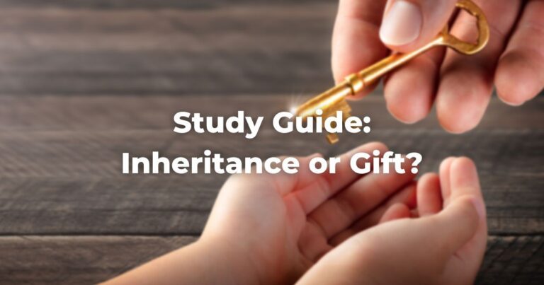 Study Guide: Inheritance or Gift?