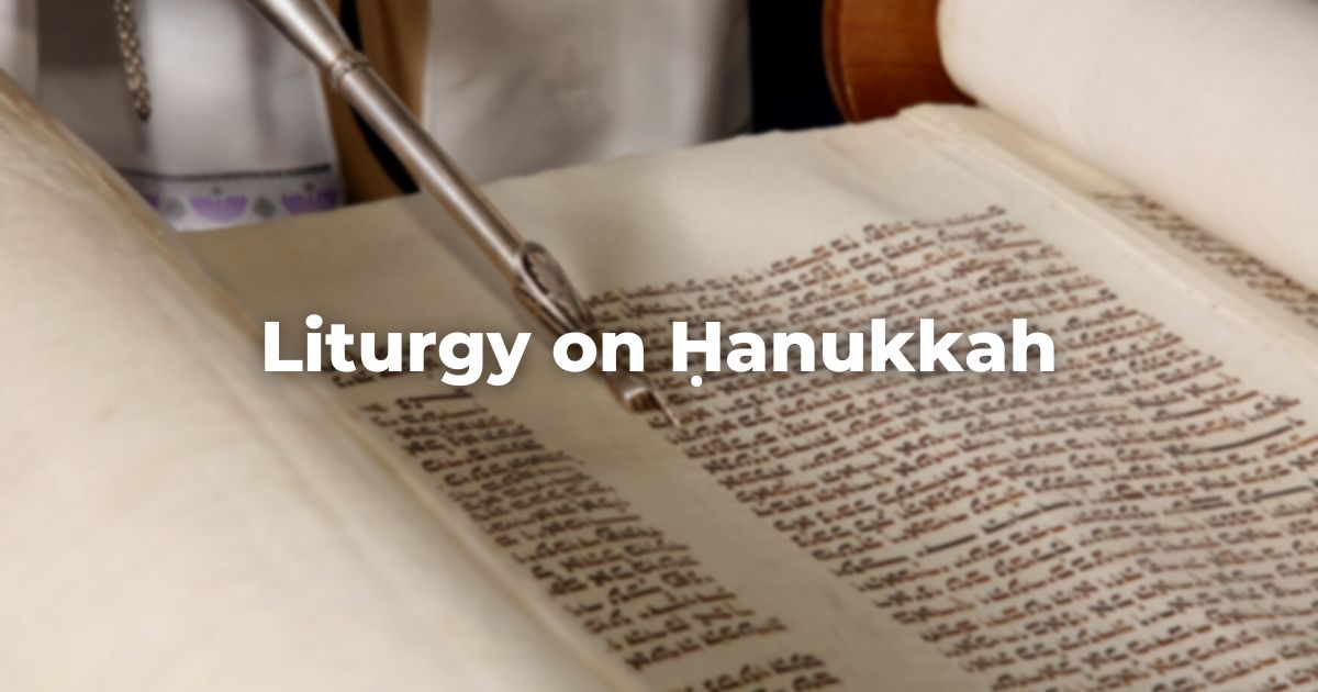 Liturgy on Ḥanukkah