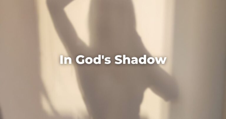 In God's Shadow