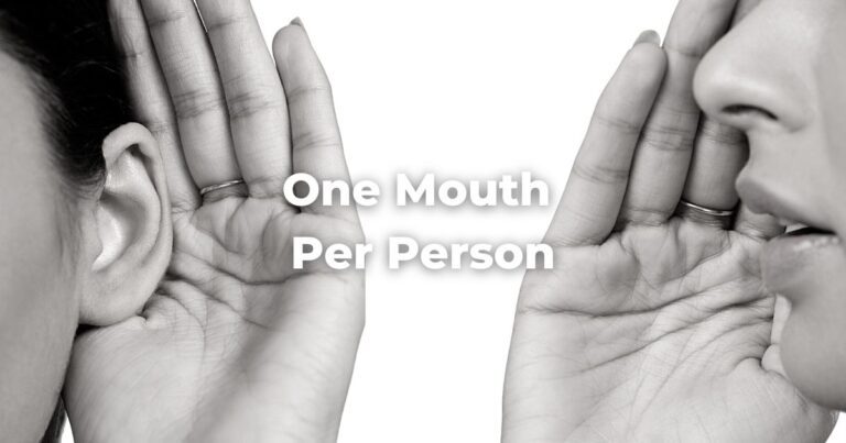 One Mouth Per Person