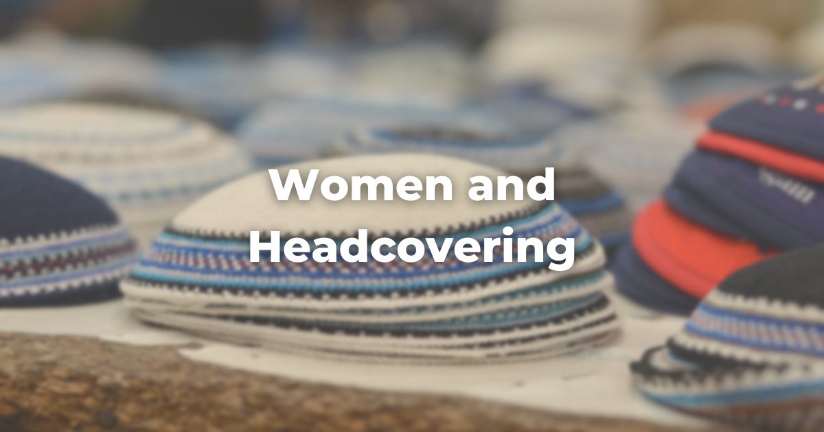 Women and Headcovering