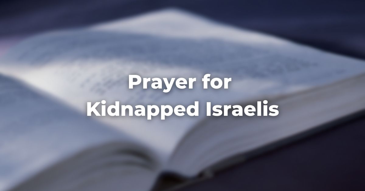 Prayer for kidnapped israelis
