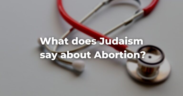 What does Judaism say about abortion