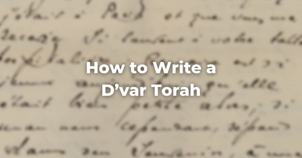 How to Write a D'var Torah The Digital Home for Conservative Judaism