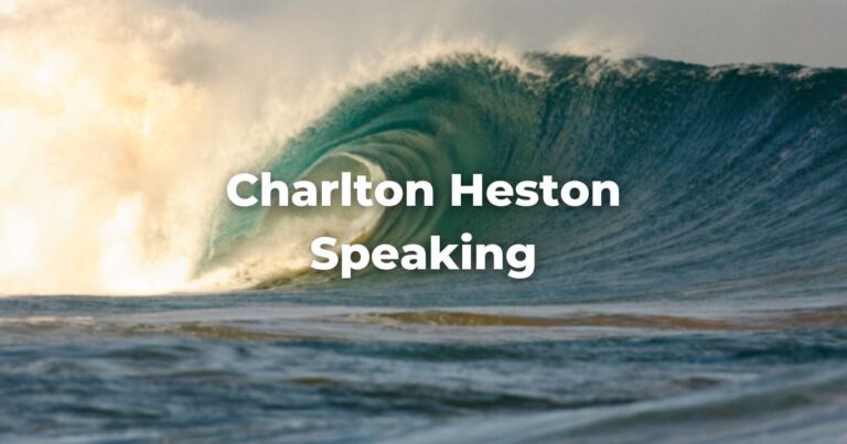 Charlton Heston Speaking