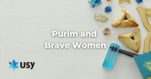 USY Purim and Brave Women